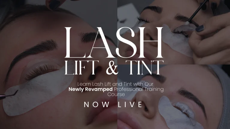 Learn Lash Lift and Tint with Our Newly Revamped Professional Training Course Now Live
